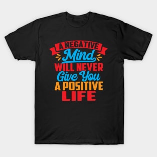 Negative Mind T-Shirt